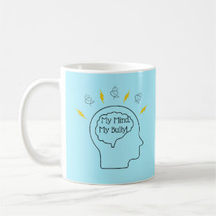 My Mind My Bully Tourette's syndrome Mug