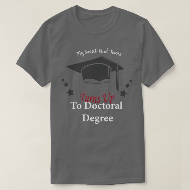 My Sweat And Tears Turns Up To Doctoral Degrees 1 (Design devant)