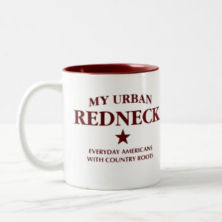 My Urban Redneck Mug