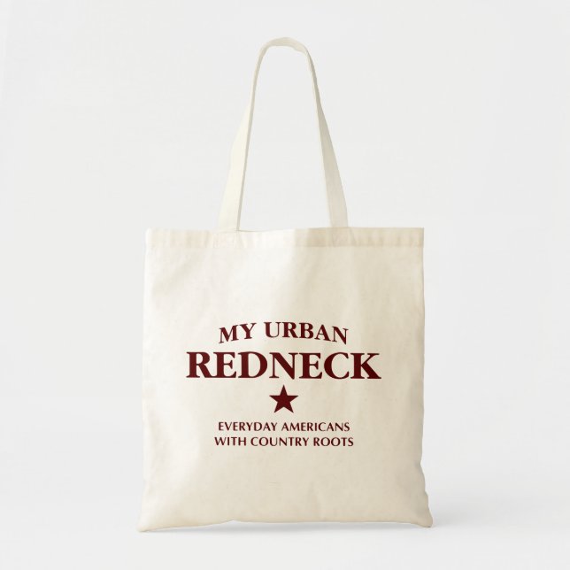 My Urban Redneck Tote Bag (Devant)