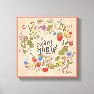 N'abandonne pas ! Mur de toile étirée 11x11