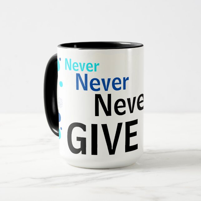 "N'abandonnez jamais" Énergies Mug (Devant gauche)