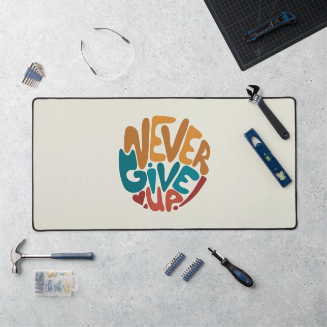 N'abandonnez jamais - Message Motivationnel mignon (Poste de travail)