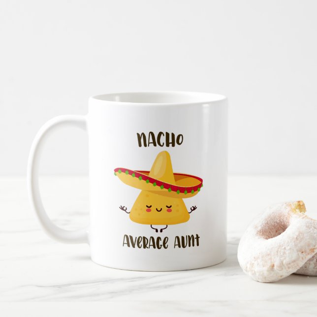 Nacho Mexicaine Tante Moyenne Drôle Mug (Avec donut)