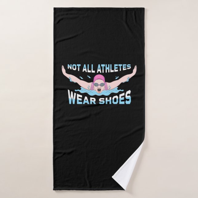 Nager Tous Les Athlètes Ne Portent Pas De Chaussur (Serviette de bain)