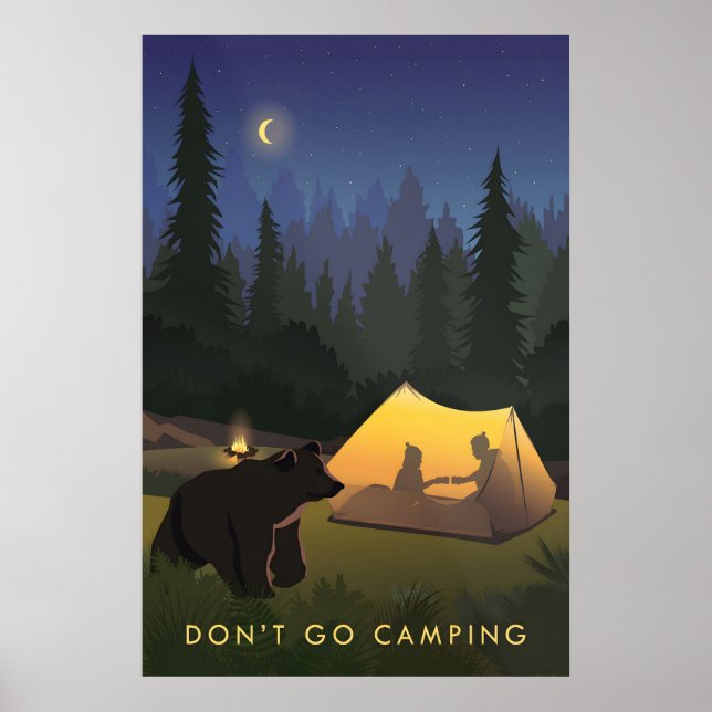N'allez pas camper Affiche de voyage (Devant)