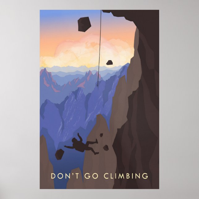 N'allez pas faire de l'escalade Affiche de voyage (Devant)