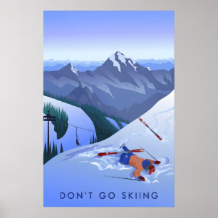 N'allez pas faire du ski Affiche de voyage