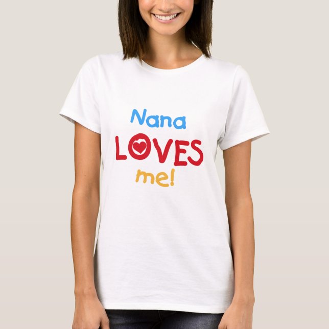 Nana aime mes t-shirts et cadeaux (Devant)