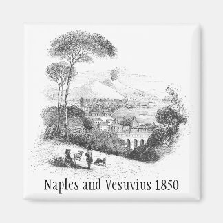 Naples et volcan Vésuve 1850 Magnet