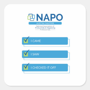 NAPO Austin Je suis venu J'ai vu autocollant
