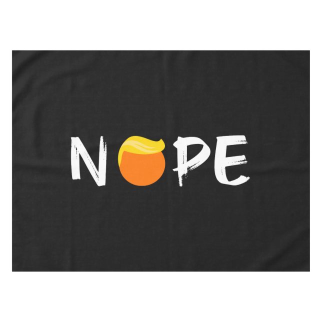 Nappe Anti-Trump - Nope Edition II (Devant (Horizontal))