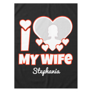Nappe Custom I Love My Wife - Ajouter Nom & Photo