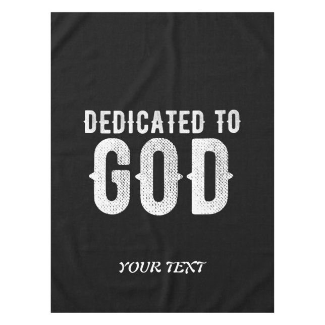 NAPPE DÉDIÉ À DIEU COOL PERSONNALISABLE TEXTE BLANC (Devant)