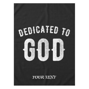 NAPPE DÉDIÉ À DIEU PERSONNALISABLE COOL TEXTE BLANC