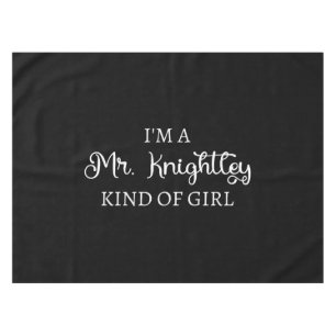 Nappe Je suis une fille de M. Knightley
