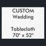 Nappe mariage personnalisée 70 po x 52 po<br><div class="desc">Pour obtenir la gamme complète et extensible de modèles de produits mariages personnalisables, visitez le site http://www.personalizedweddingessentials.com. Nappe sur mesure, 70" x 52" Petit Horizontal, 100% coton, belle impression horizontale ou verticale d'un bord à l'autre dans une encre pleine couleur vive, arêtes cousues avec un double pli hem pour une...</div>
