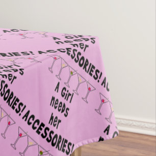 NAPPE TABLECLOTH - UNE FILLE A BESOIN DE SES ACCESSOIRES