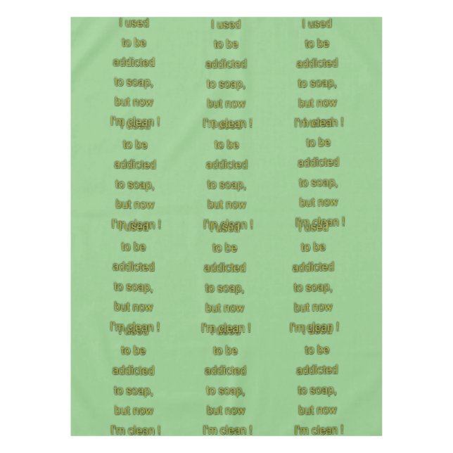 Nappe Texte drôle de savon (Devant)