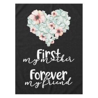 Nappe Tu Es Toujours Ma Mère Et Je T'Aime Pour Toujours