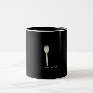 "N'apportez jamais un couteau tasse de spork à