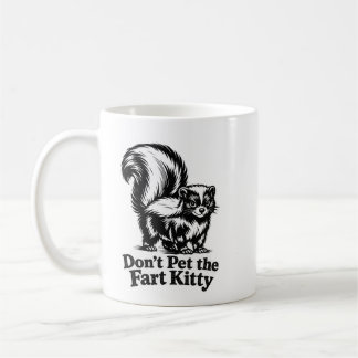 N'approchez pas le chat qui péte mug