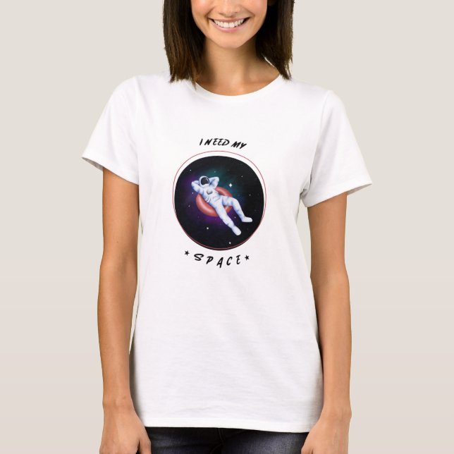 Nasa, j'ai besoin de mon T-shirt spatial (Devant)