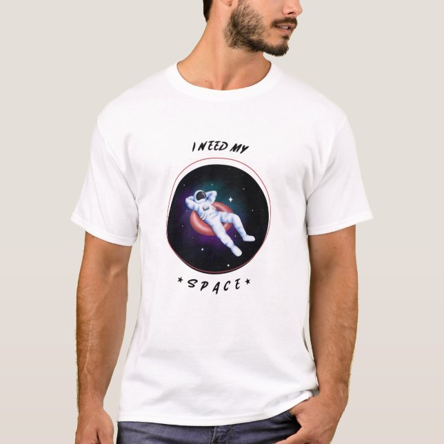 Nasa, j'ai besoin de mon T-shirt spatial (Devant)