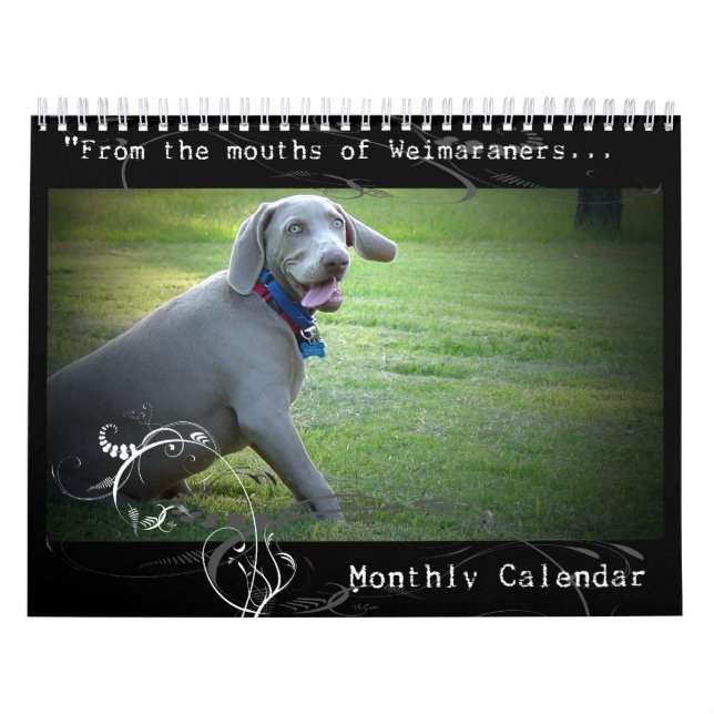 Nation de Weimaraner : Calendrier de citation (Protection)
