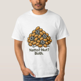 Natto? Nut? Both. – Fermented Engineering T-Shirt