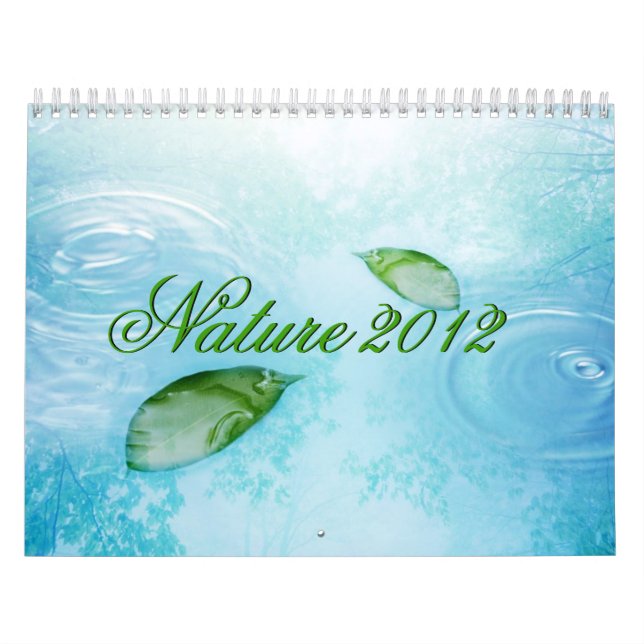 Nature, Eau Ciel et Feuilles Calendrier 2012 (Protection)