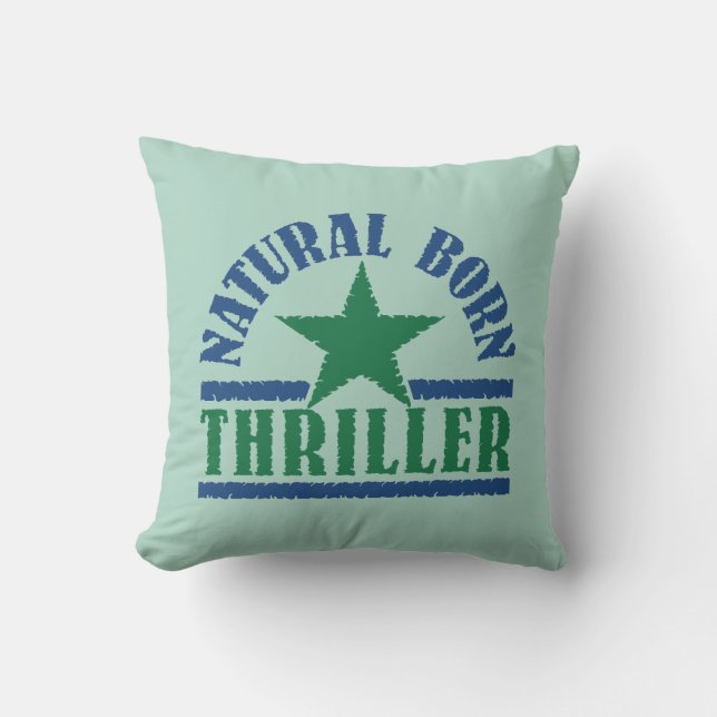 Naturel Born Thriller coutume lancer oreiller (Recto)