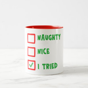 Naughty Nice J'Ai Essayé La Mug De Noël