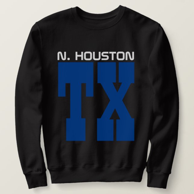NawfSide Houston, Texas. Sweatshirt (Design devant)