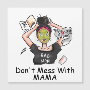 N'ayez pas de mal avec maman