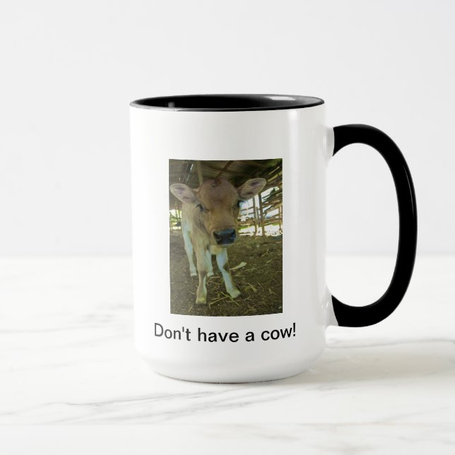 N'ayez pas une tasse de café de vache (Droite)