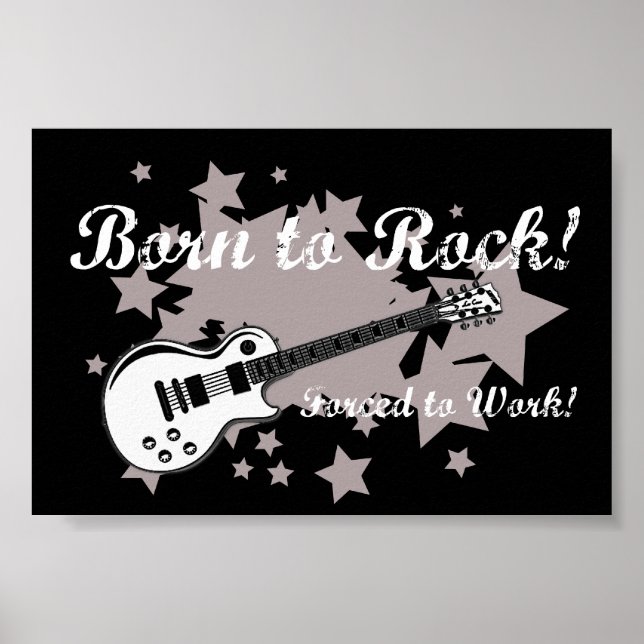 Né à Rock, forcé à travailler Poster (Devant)