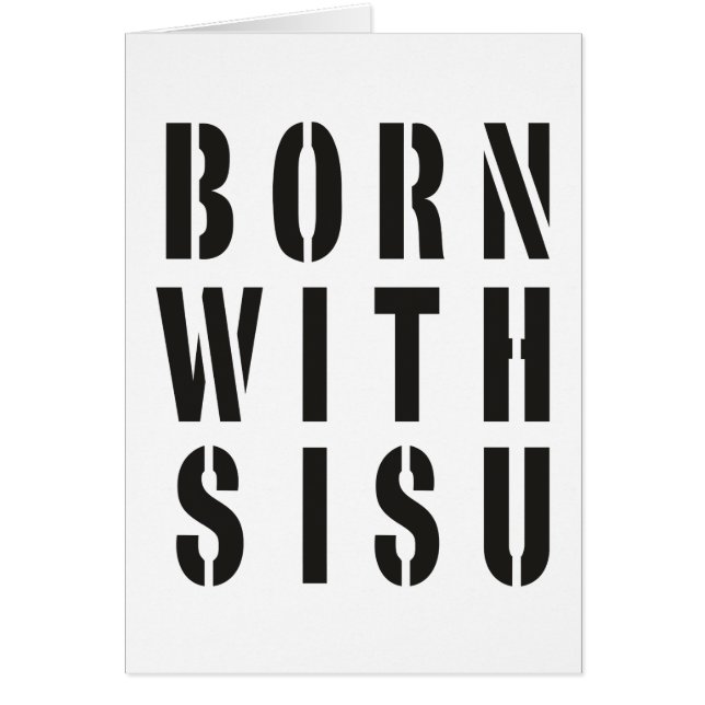 Né avec du Sisu (Devant)