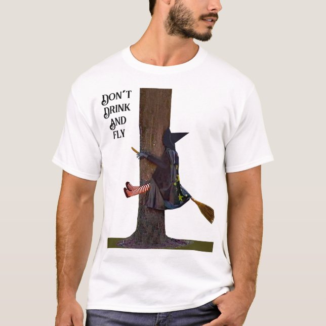 Ne buvez pas et ne volez pas T-shirt (Devant)