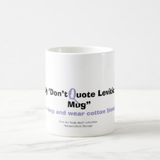 Ne citez pas Leviticus sur moi - Drôle Mug