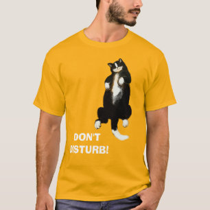 NE DÉRANGEZ PAS, T-Shirt de chat endormi