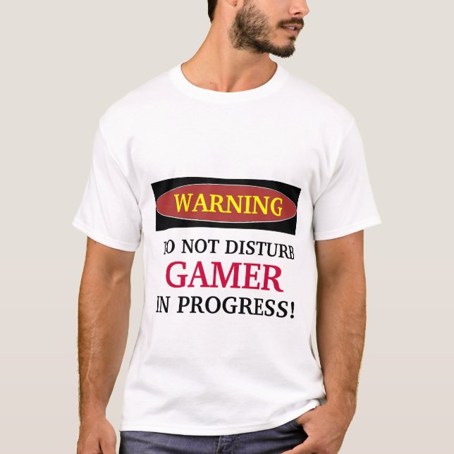 NE DÉRANGEZ PAS, T-shirt EN COURS de Gamer (Devant)