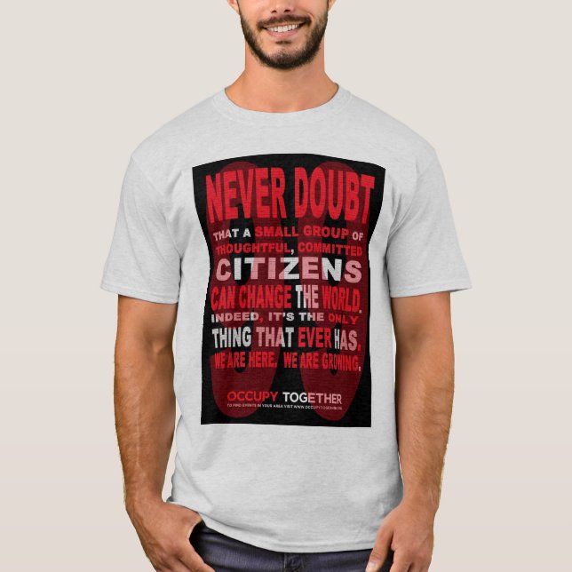 Ne doutez jamais du T-shirt de citoyens (Devant)