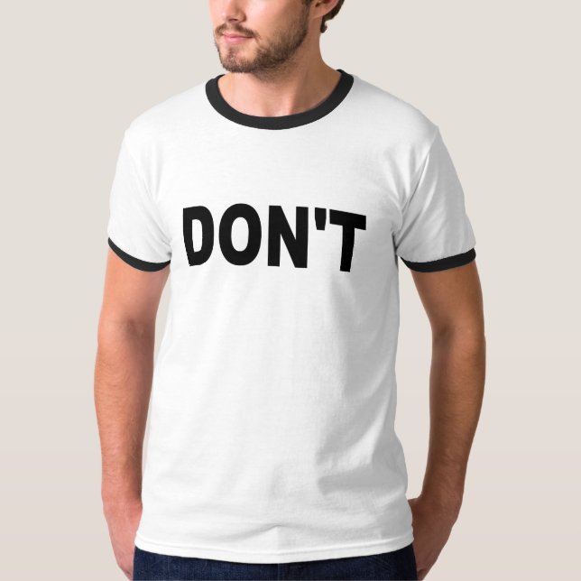 Ne fait pas le T-shirts (Devant)