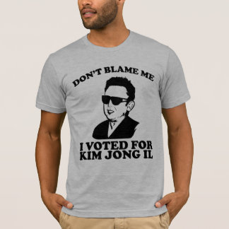 Ne font pas Blam je, j'a voté pour le T-shirt de