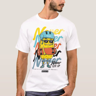 Ne jamais abandonner le t-shirt