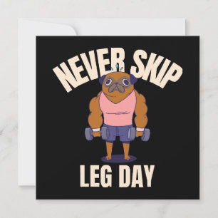 Ne jamais ignorer le jour de la jambe