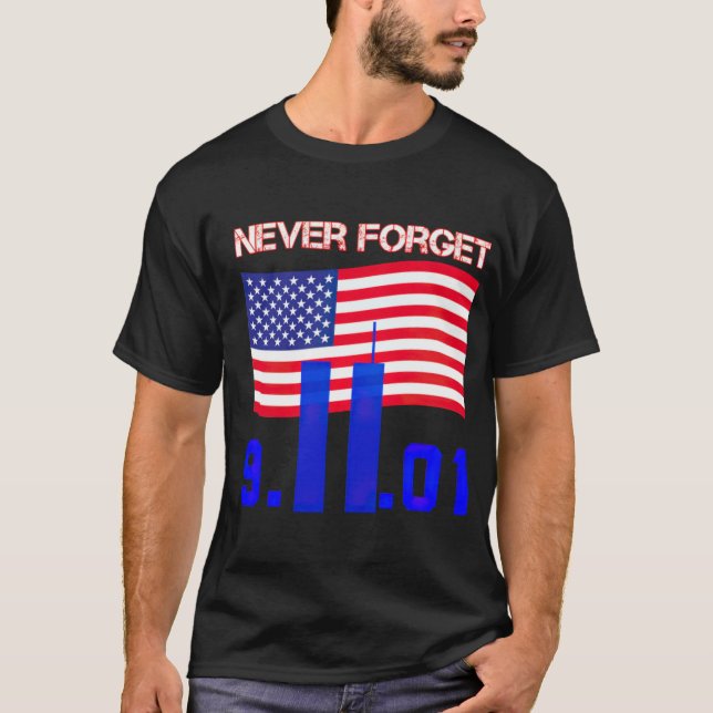 Ne Jamais Oublier 9 11 T-Shirt (Devant)