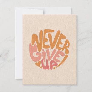 Ne jamais renoncer - Motivation quotidienne rose e