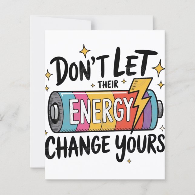 ⚡ ne laissez pas leur énergie changer les vôtres (Devant)